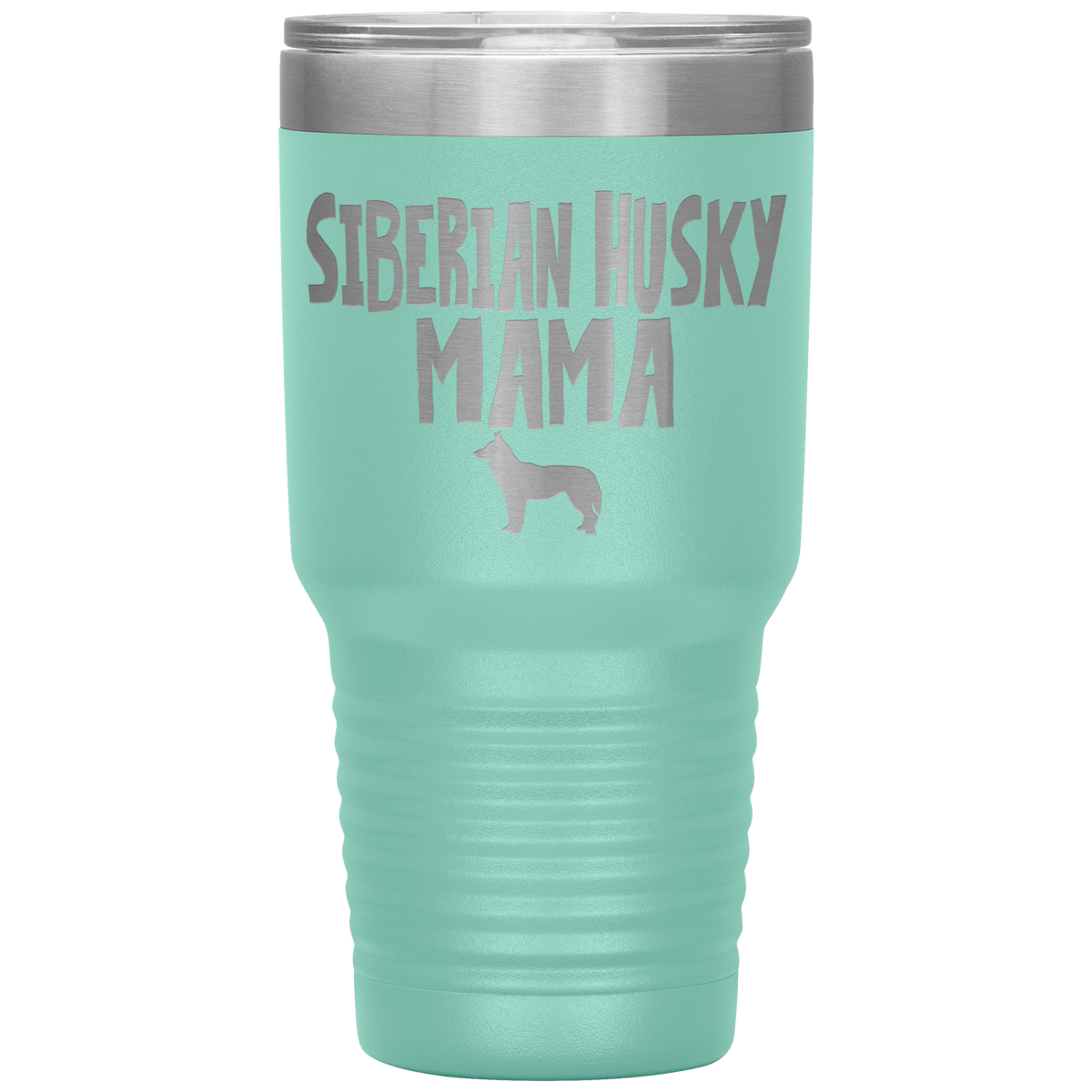 Siberian Husky Mama 30 Oz Vacuum Tumbler