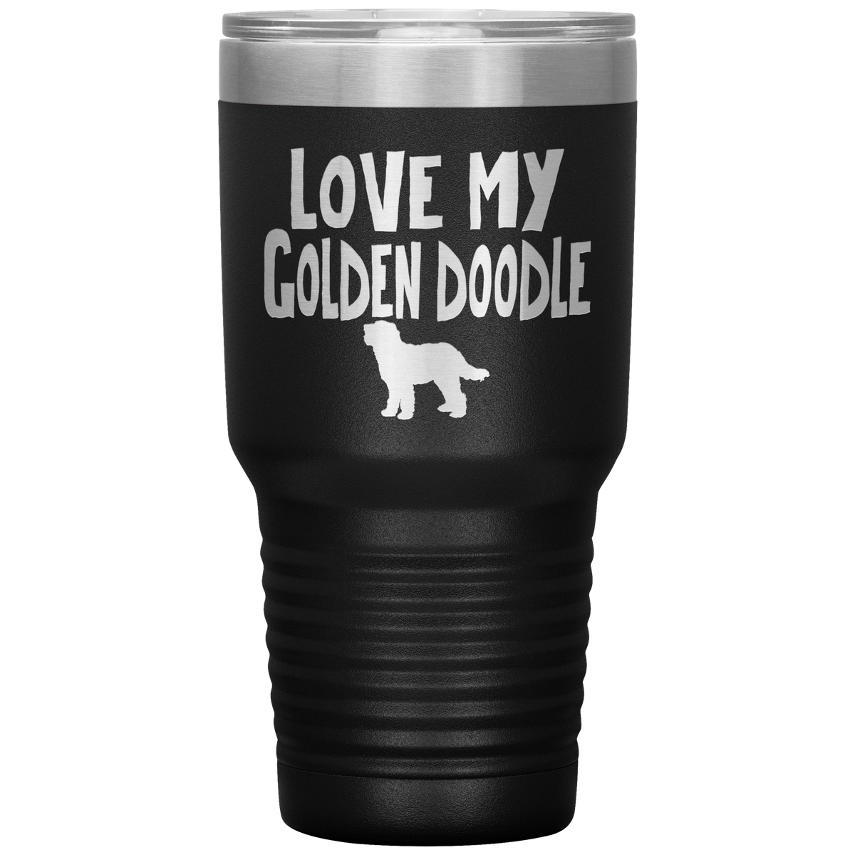 Love My Golden Doodle 30 Oz Vacuum Tumbler