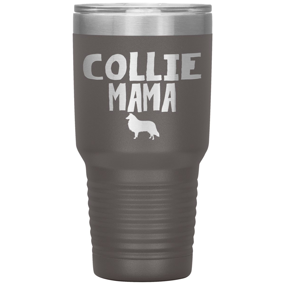 Collie Mama 30 Oz Vacuum Tumbler