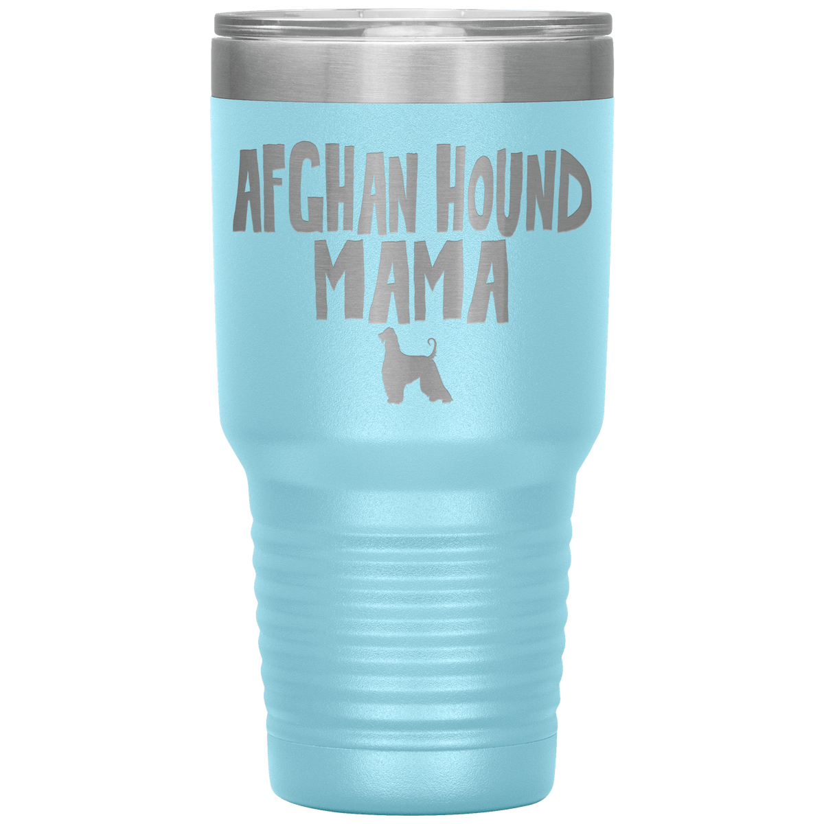 Afghan Hound Mama 30 Oz Vacuum Tumbler Tumblers Light Blue