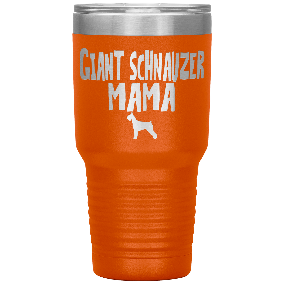Giant Schnauzer Mama 30 Oz Vacuum Tumbler