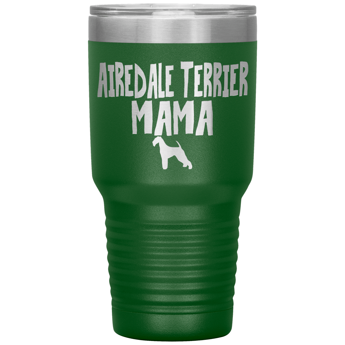 Airedale Terrier Mama 30 Oz Vacuum Tumbler Tumblers Green