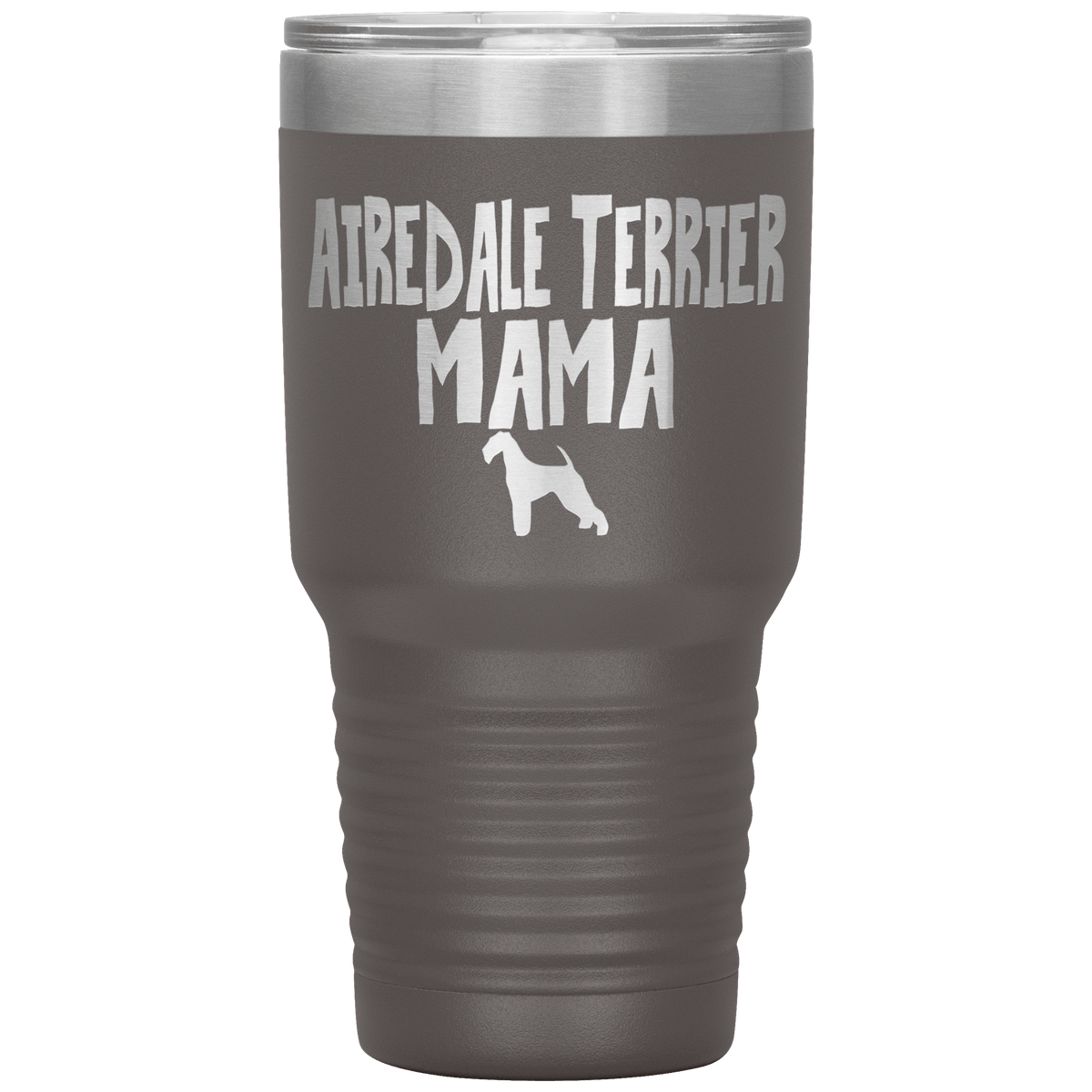 Airedale Terrier Mama 30 Oz Vacuum Tumbler Tumblers Pewter