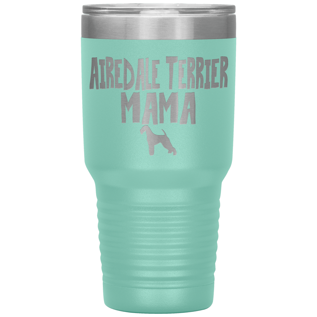 Airedale Terrier Mama 30 Oz Vacuum Tumbler Tumblers Teal