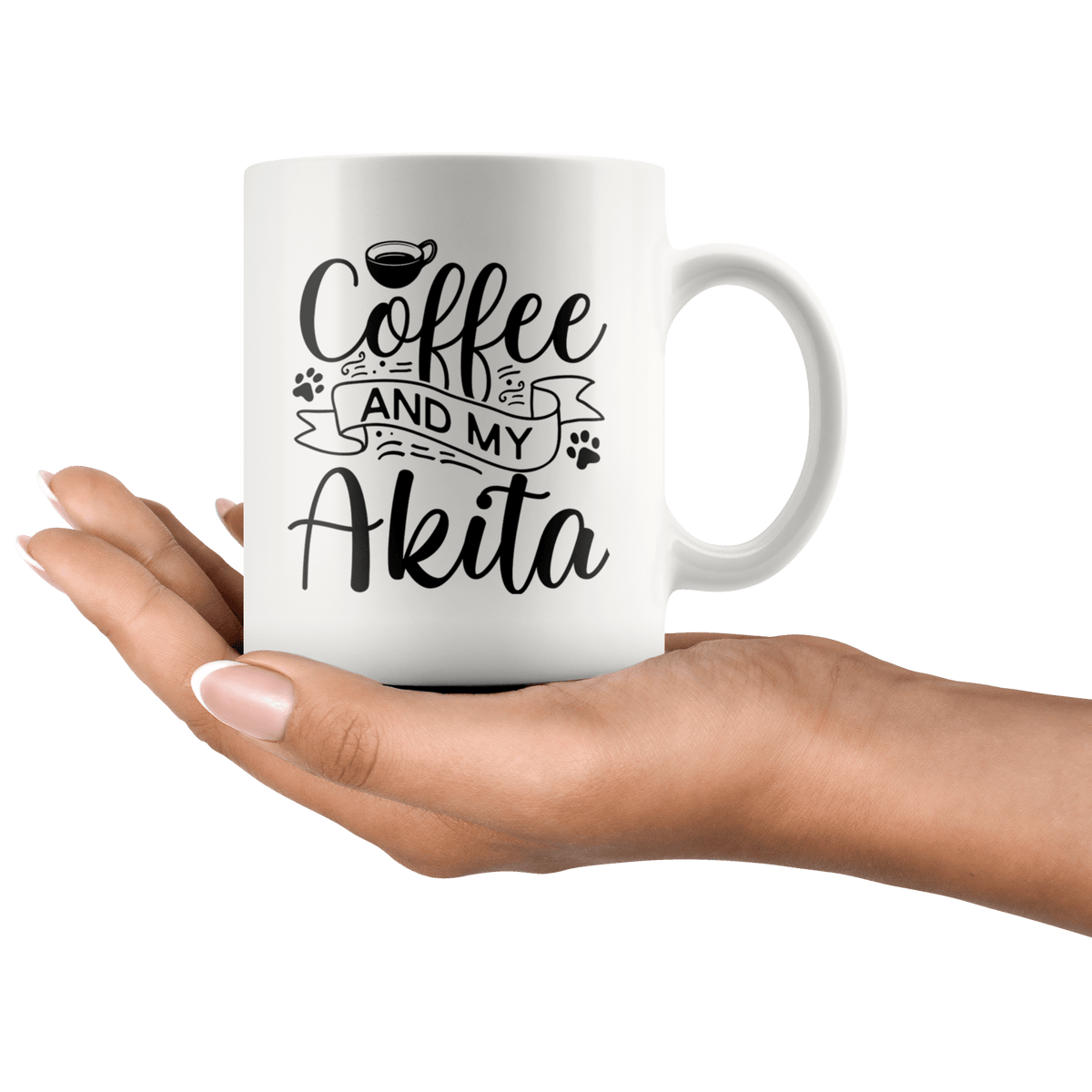 Akita Coffee and my Dog Coffee / Tea Ceramic Mug - 11oz / 15oz Drinkware