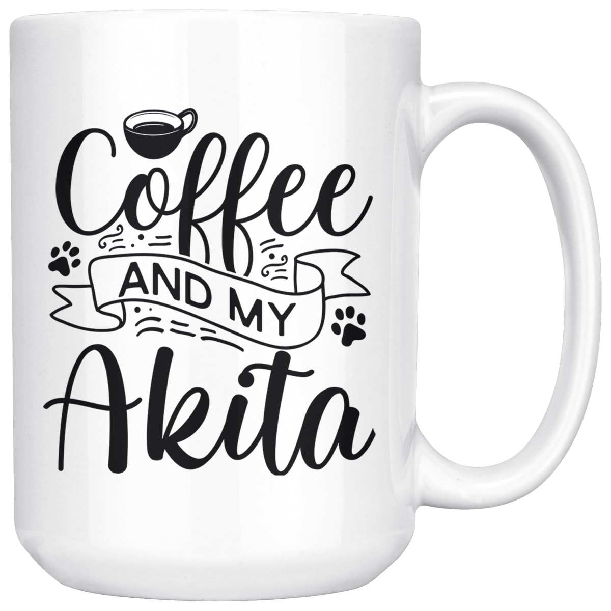 Akita Coffee and my Dog Coffee / Tea Ceramic Mug - 11oz / 15oz Drinkware 15oz Mug