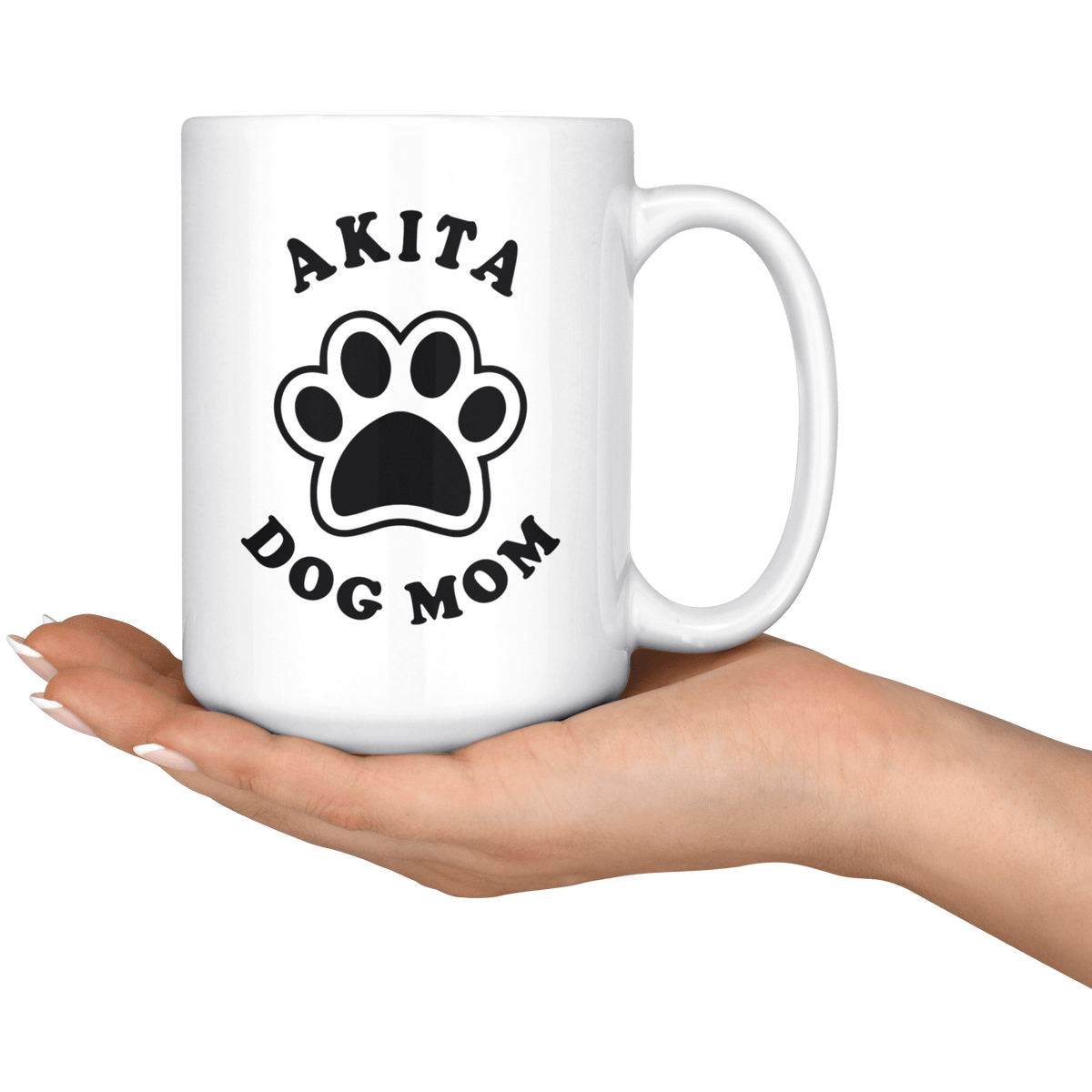 Akita Dog Mom Coffee / Tea Ceramic Mug - 11oz / 15oz Drinkware