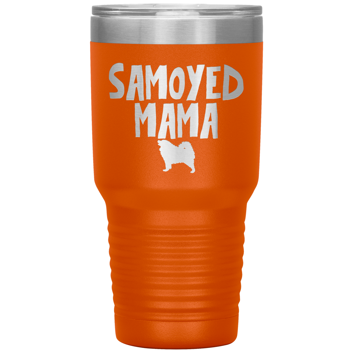 Samoyed Mama 30 Oz Vacuum Tumbler