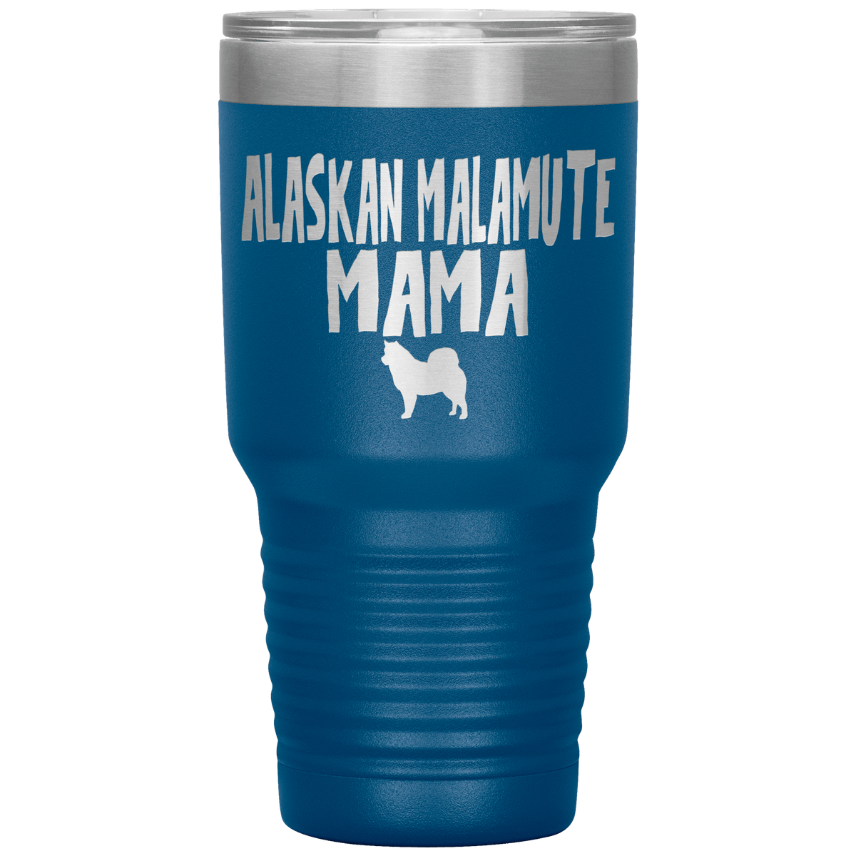 Alaskan Malamute Mama 30 Oz Vacuum Tumbler Tumblers Blue