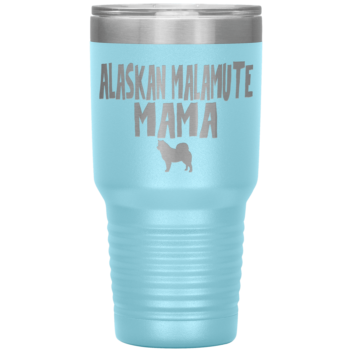 Alaskan Malamute Mama 30 Oz Vacuum Tumbler Tumblers Light Blue