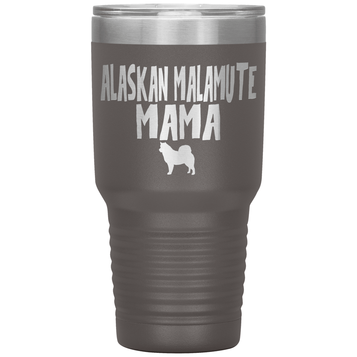 Alaskan Malamute Mama 30 Oz Vacuum Tumbler Tumblers Pewter