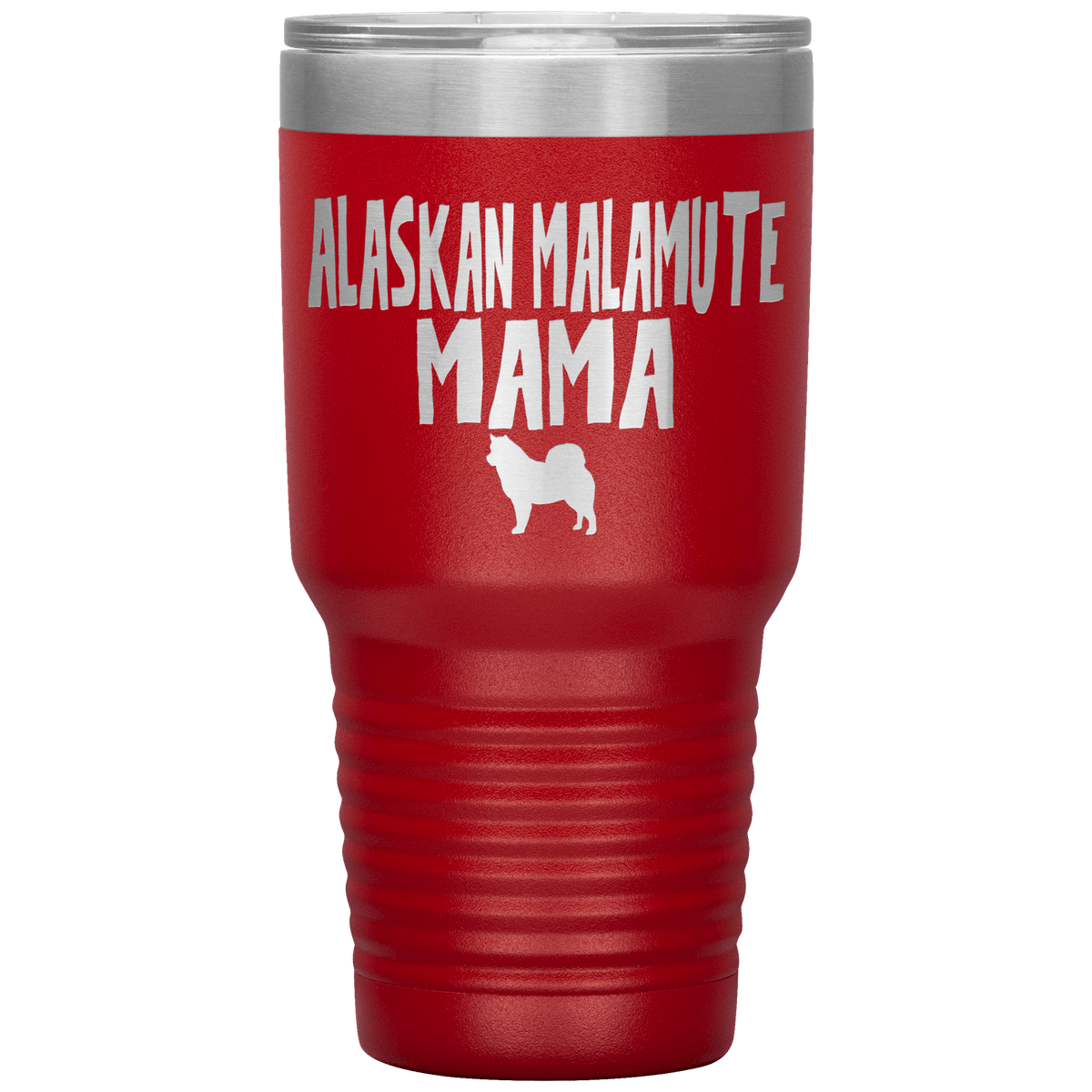 Alaskan Malamute Mama 30 Oz Vacuum Tumbler Tumblers Red