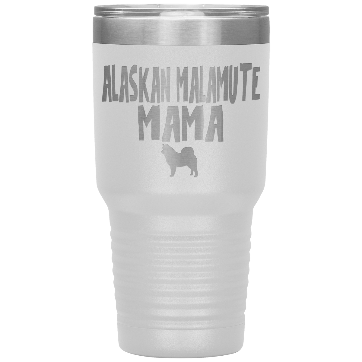 Alaskan Malamute Mama 30 Oz Vacuum Tumbler Tumblers White