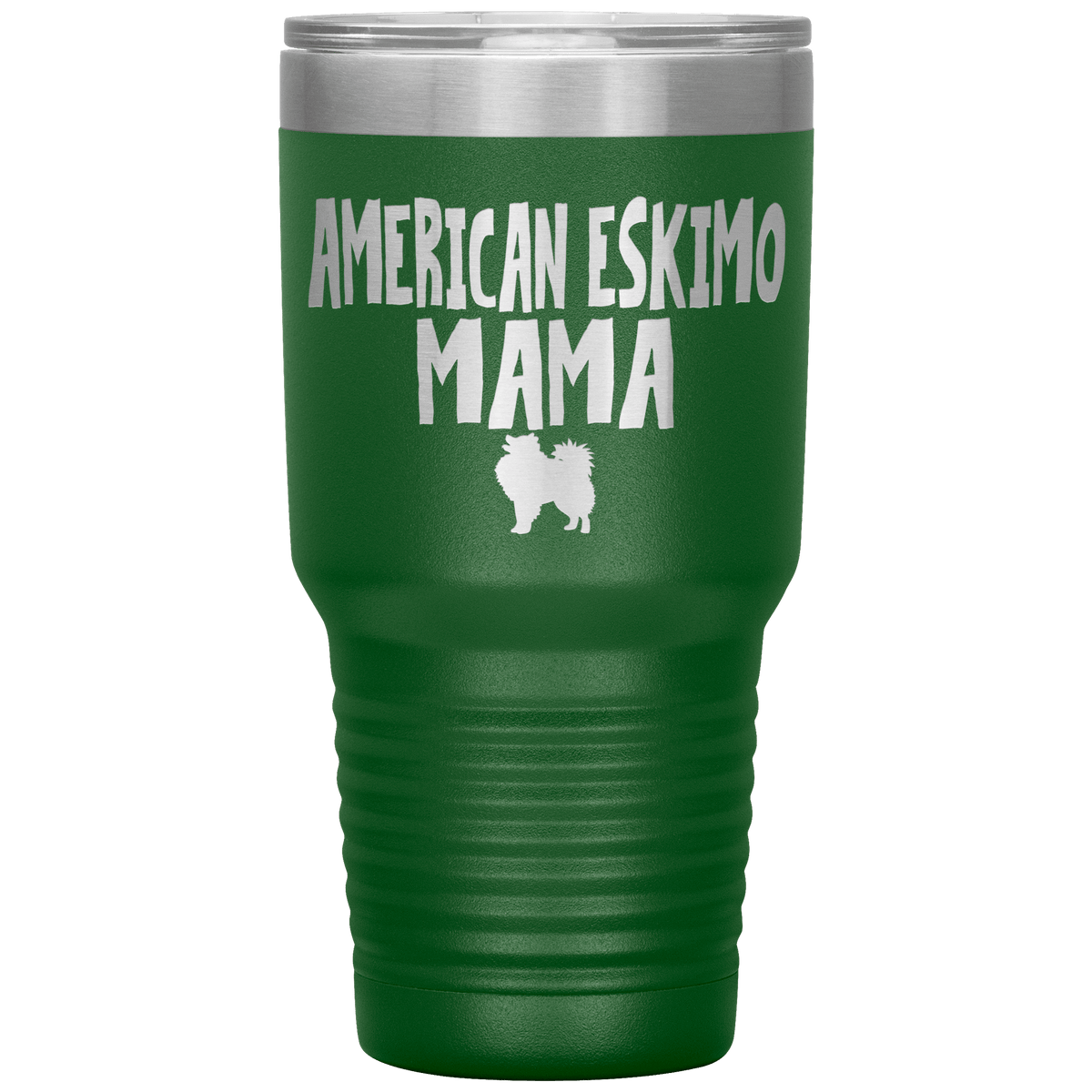 American Eskimo Mama 30 Oz Vacuum Tumbler Tumblers Green