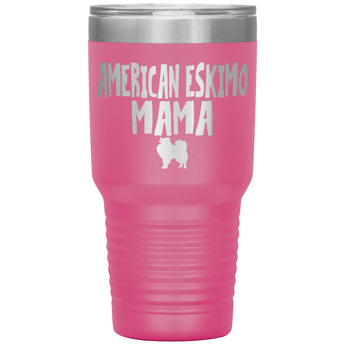 American Eskimo Mama 30 Oz Vacuum Tumbler Tumblers Pink