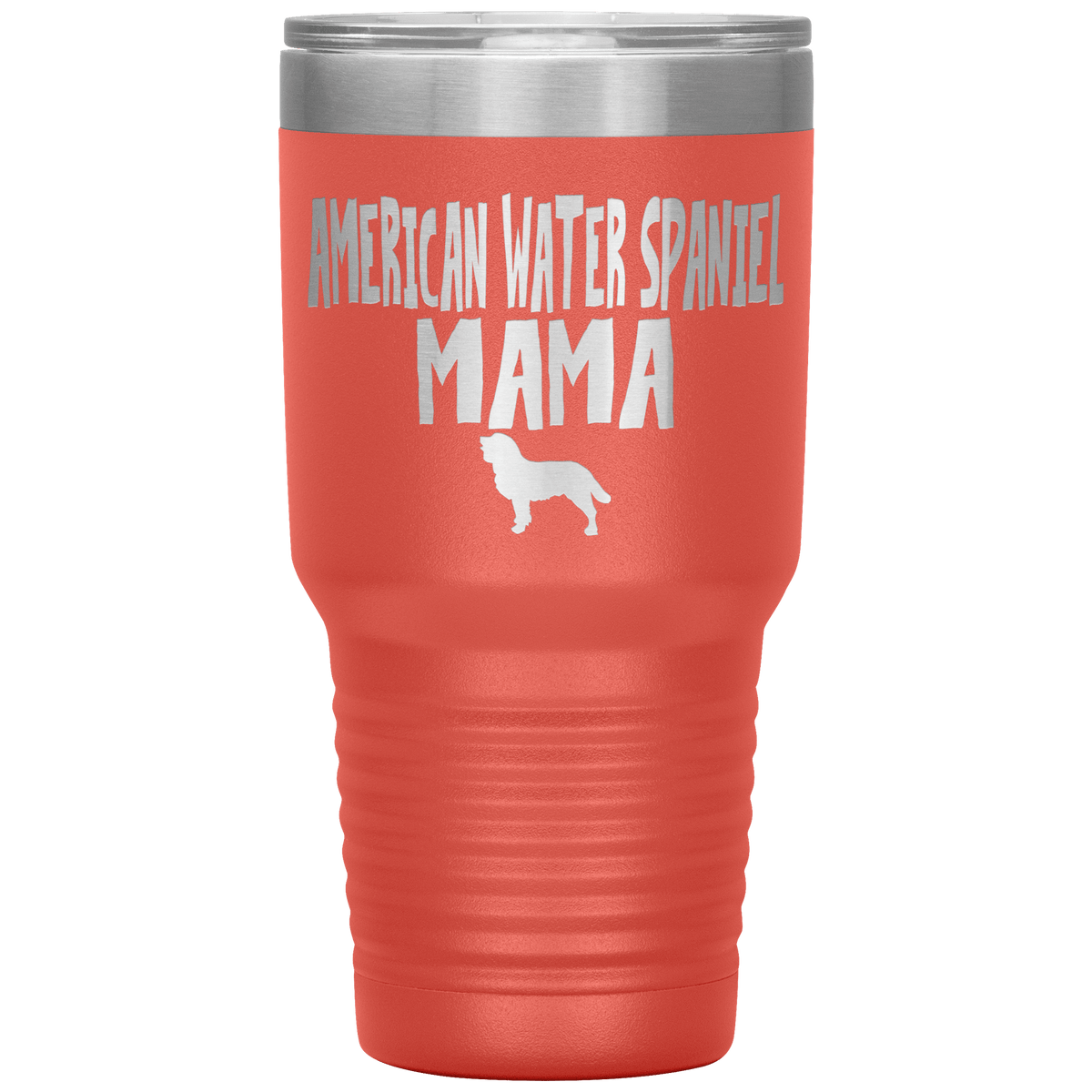 American Water Spaniel Mama 30 Oz Vacuum Tumbler Tumblers Coral