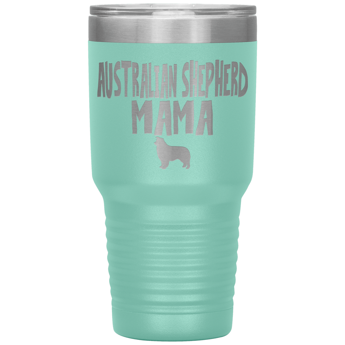 Australian Shepherd Mama 30 Oz Vacuum Tumbler Tumblers Teal