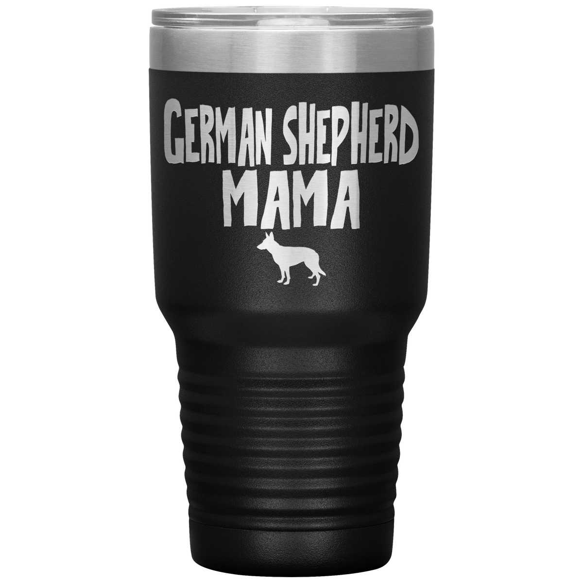 German Shepherd Mama 30 Oz Vacuum Tumbler