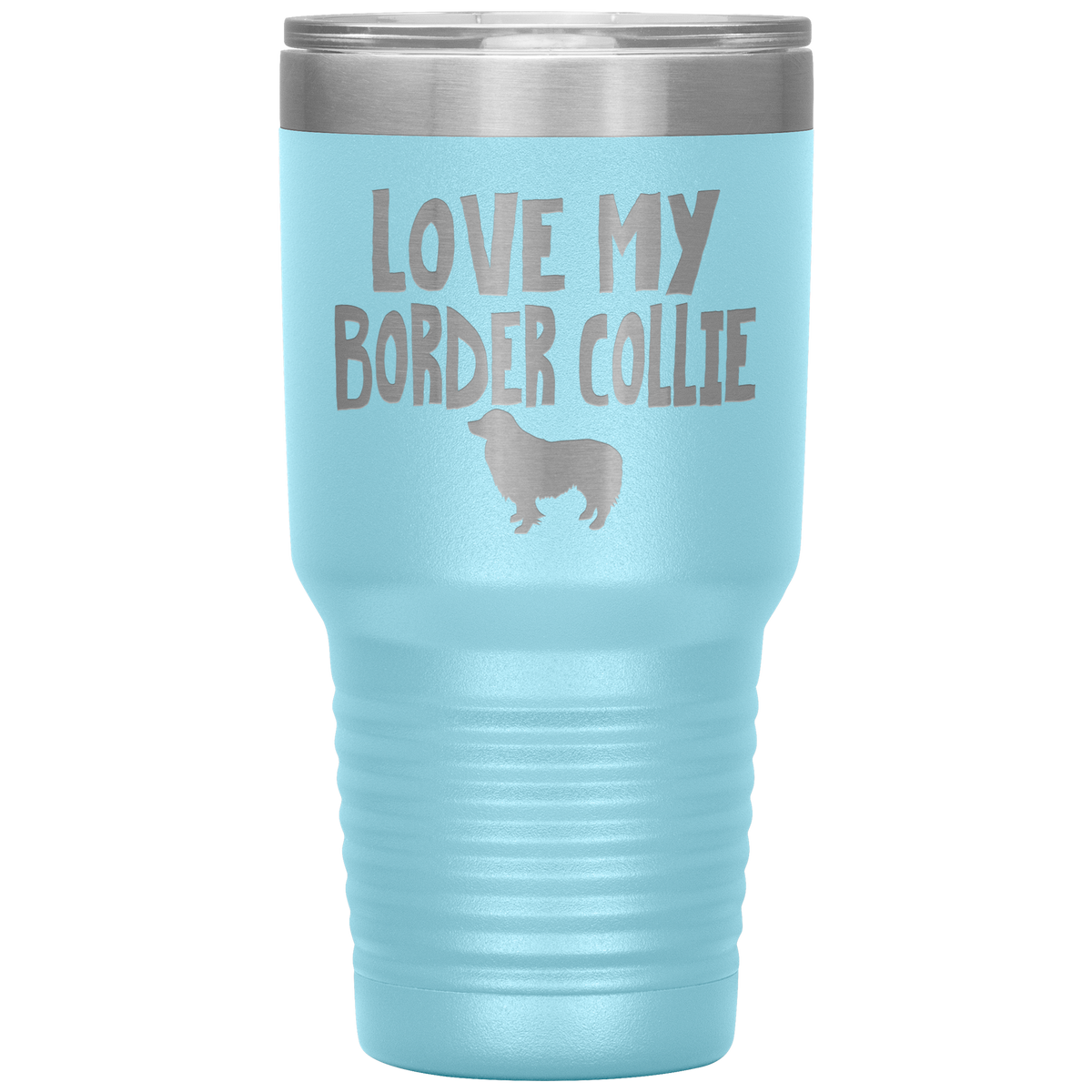 Love My Border Collie 30 Oz Vacuum Tumbler