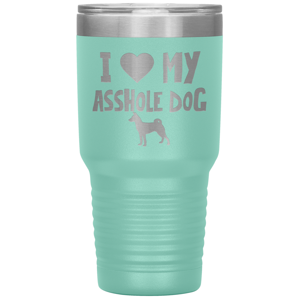 I Love My Asshole Basenji Dog 30 Oz Vacuum Tumbler