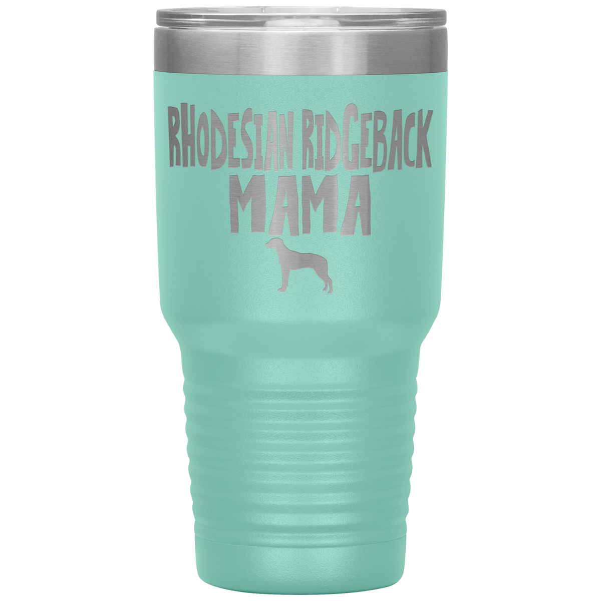 Rhodesian Ridgeback Mama 30 Oz Vacuum Tumbler