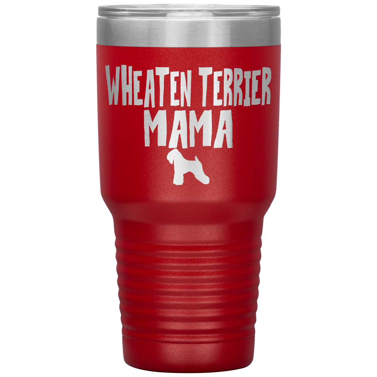 Wheaten Terrier Mama 30 Oz Vacuum Tumbler