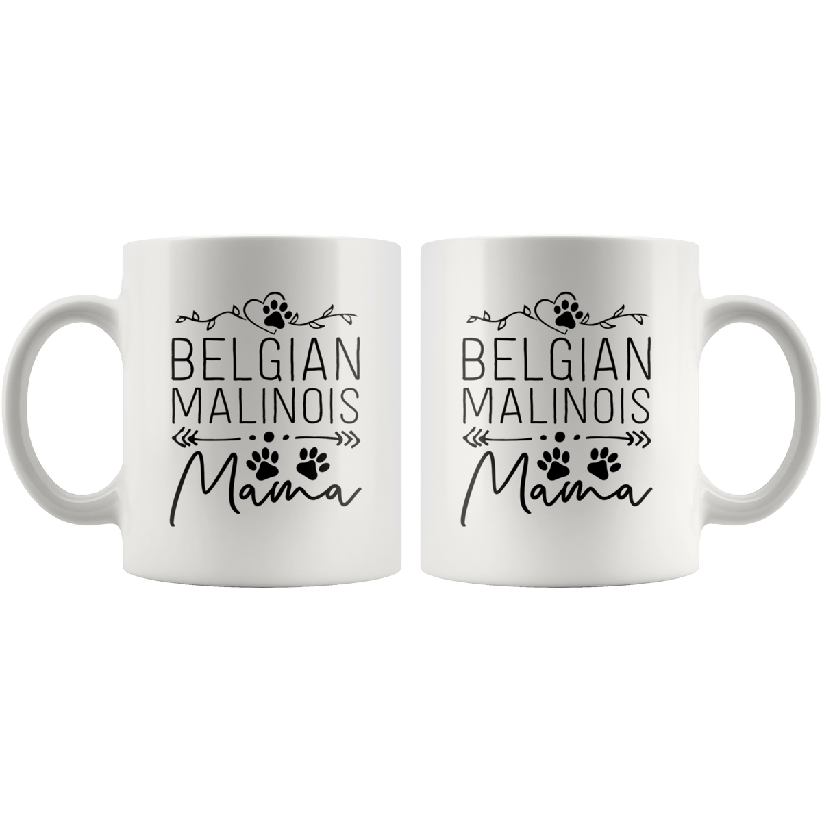 Belgian Malinois Dog Mama Coffee / Tea Ceramic Mug - 11oz / 15oz Drinkware
