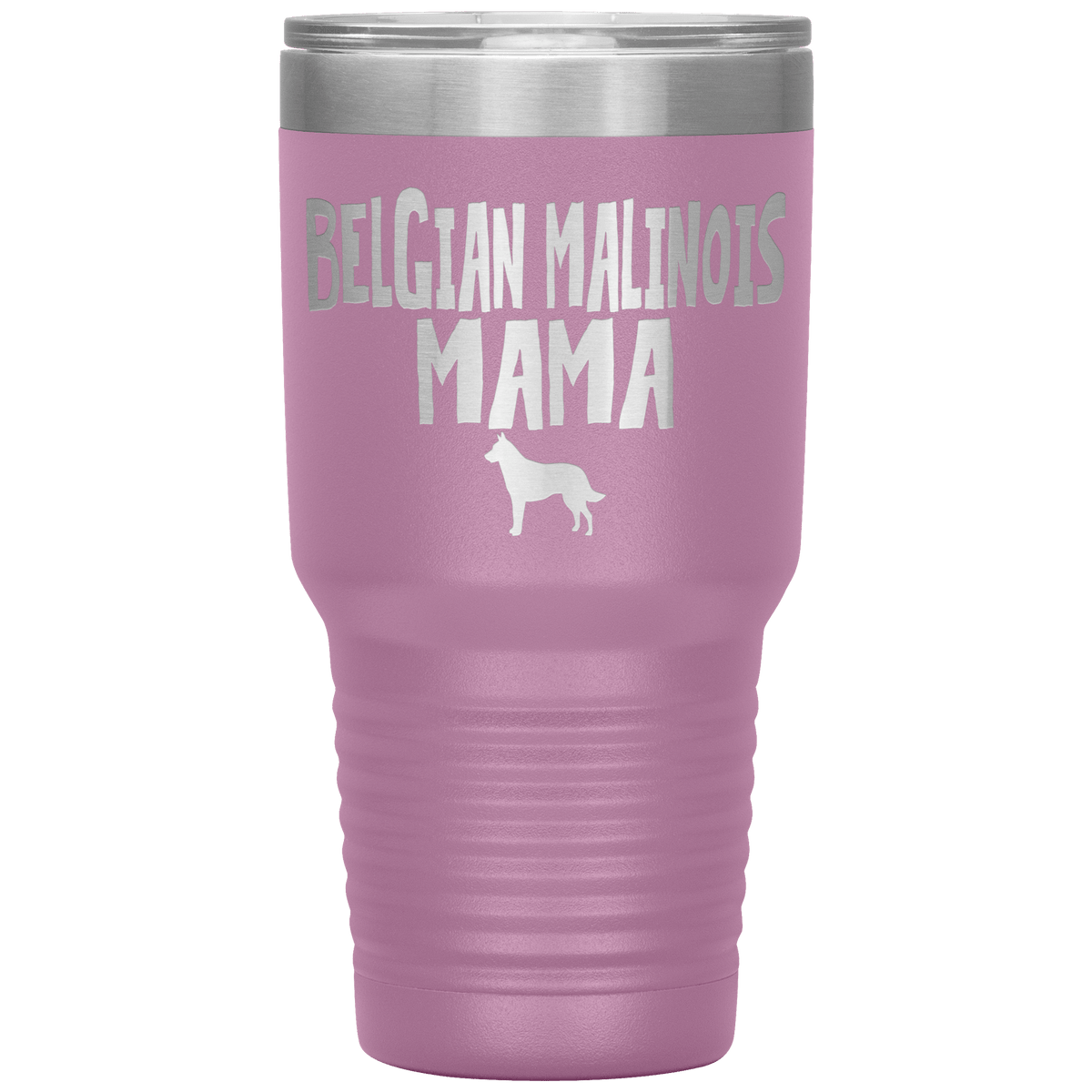 Belgian Malinois Mama 30 Oz Vacuum Tumbler Tumblers Light Purple