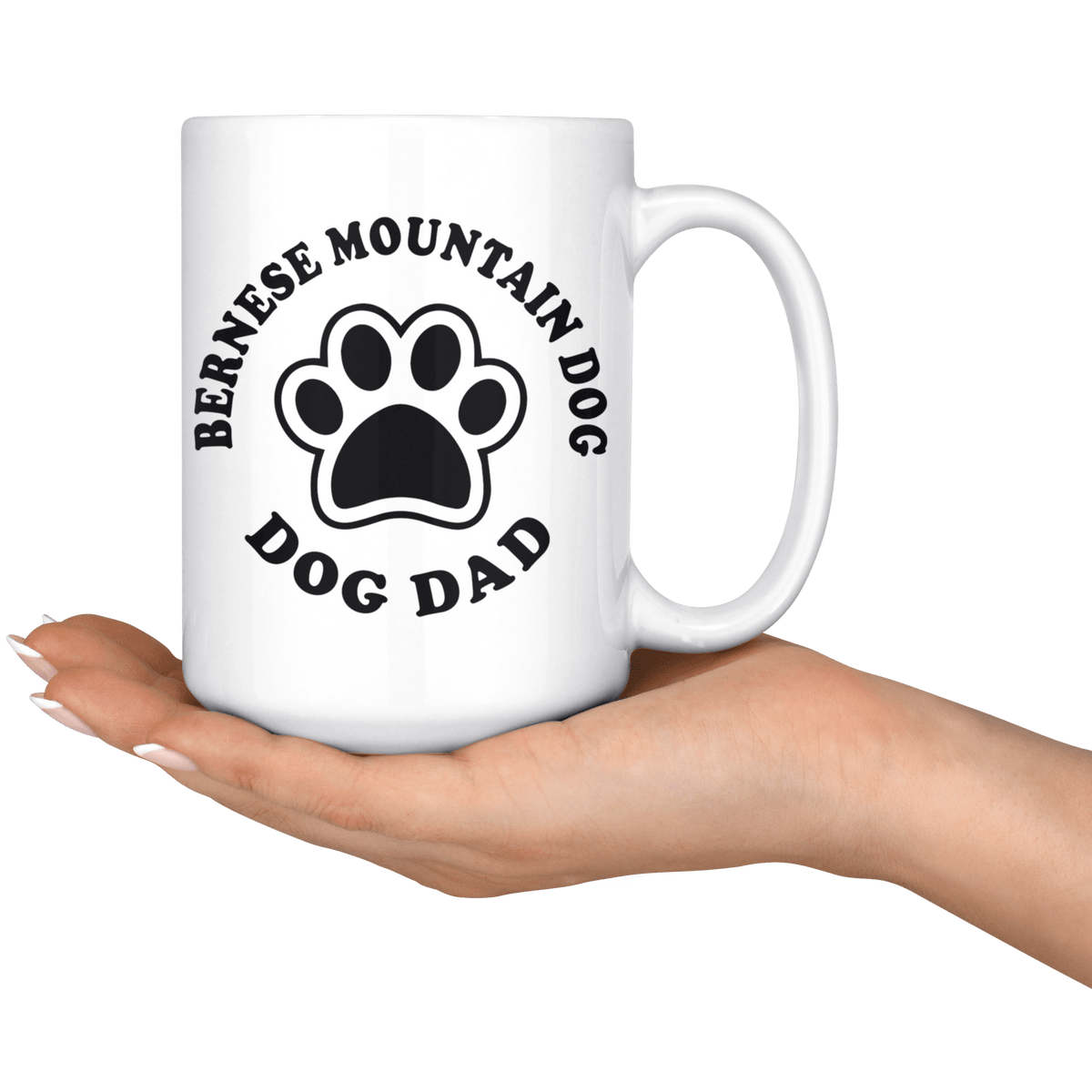 Bernese Mountain Dog Dad Coffee / Tea Ceramic Mug - 11oz / 15oz Drinkware