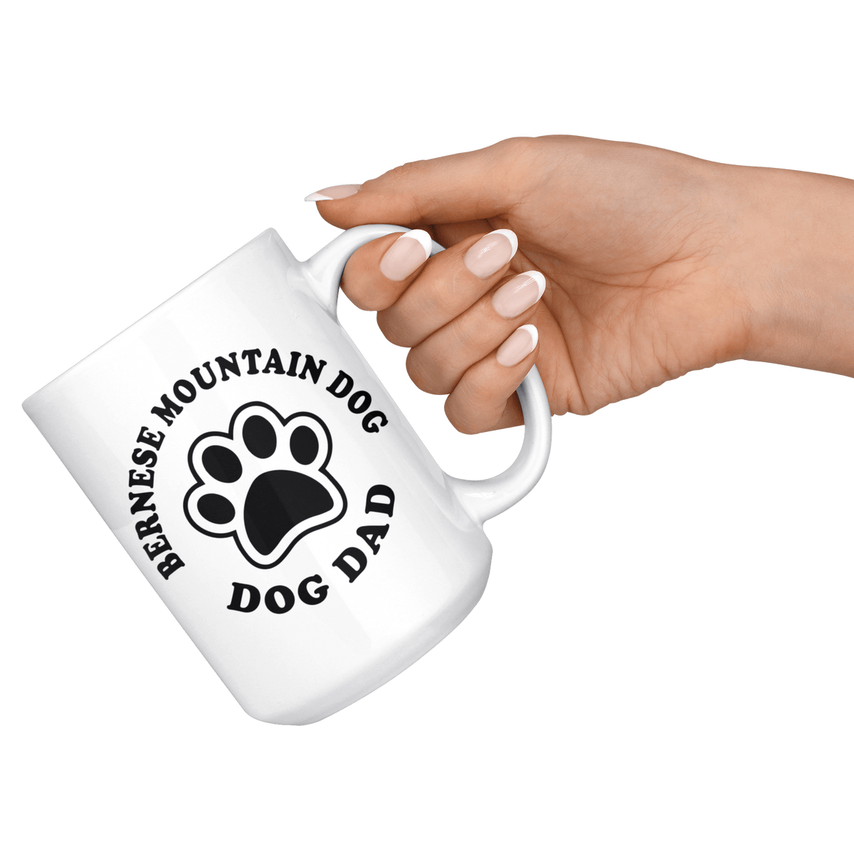 Bernese Mountain Dog Dad Coffee / Tea Ceramic Mug - 11oz / 15oz Drinkware