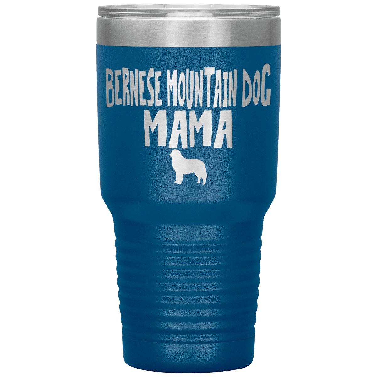 Bernese Mountain Dog Mama 30 Oz Vacuum Tumbler Tumblers Blue