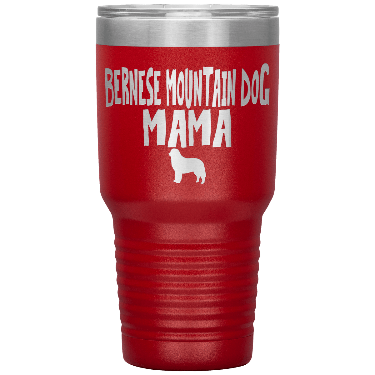 Bernese Mountain Dog Mama 30 Oz Vacuum Tumbler Tumblers Red