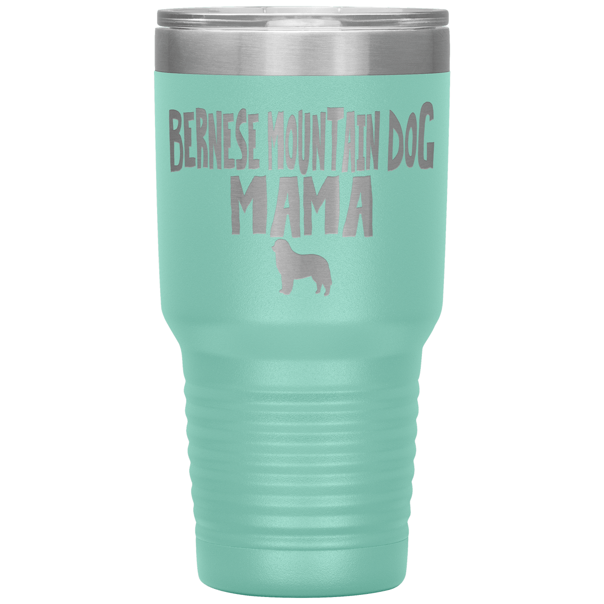 Bernese Mountain Dog Mama 30 Oz Vacuum Tumbler Tumblers Teal