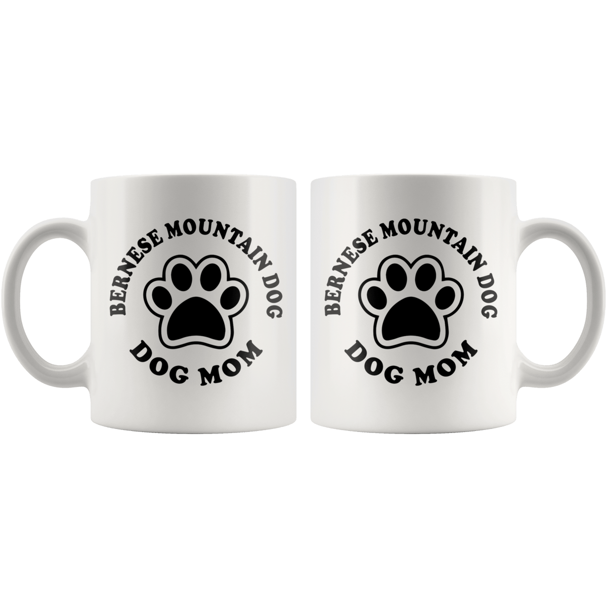 Bernese Mountain Dog Mom Coffee / Tea Ceramic Mug - 11oz / 15oz Drinkware