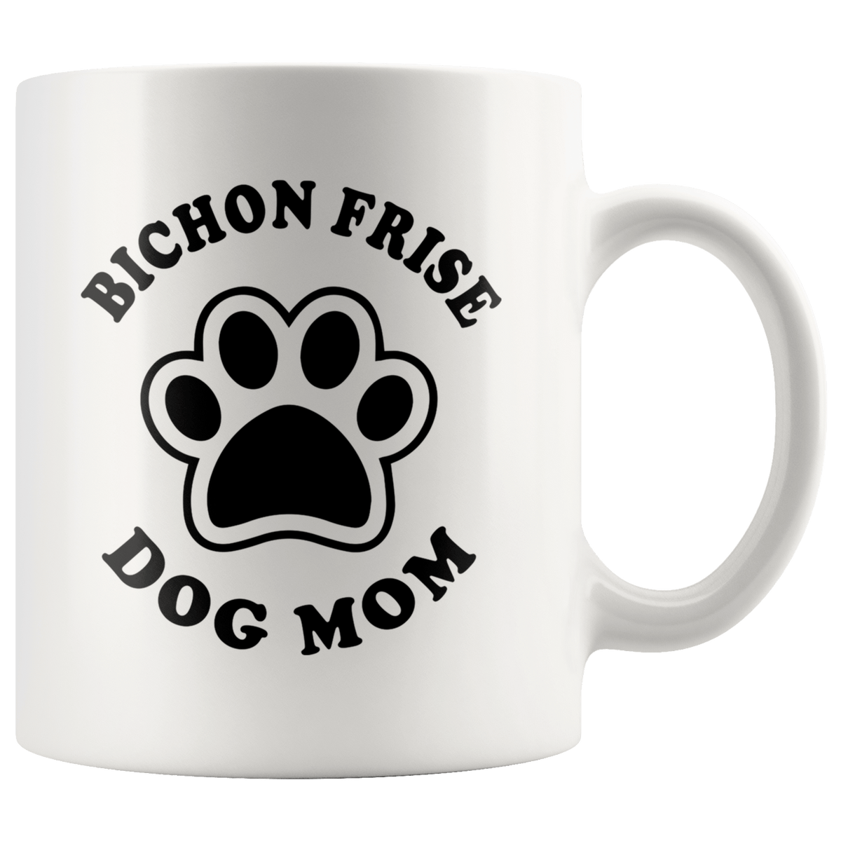 Bichon Frise Dog Mom Coffee / Tea Ceramic Mug - 11oz / 15oz Drinkware 11oz Mug