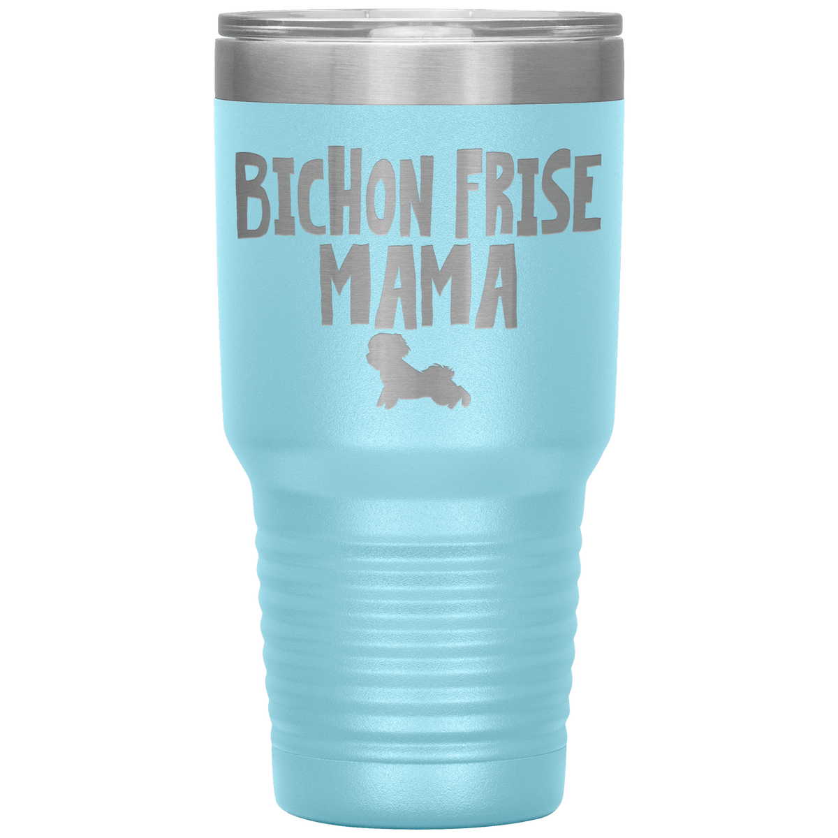 Bichon Frise Mama 30 Oz Vacuum Tumbler Tumblers Light Blue