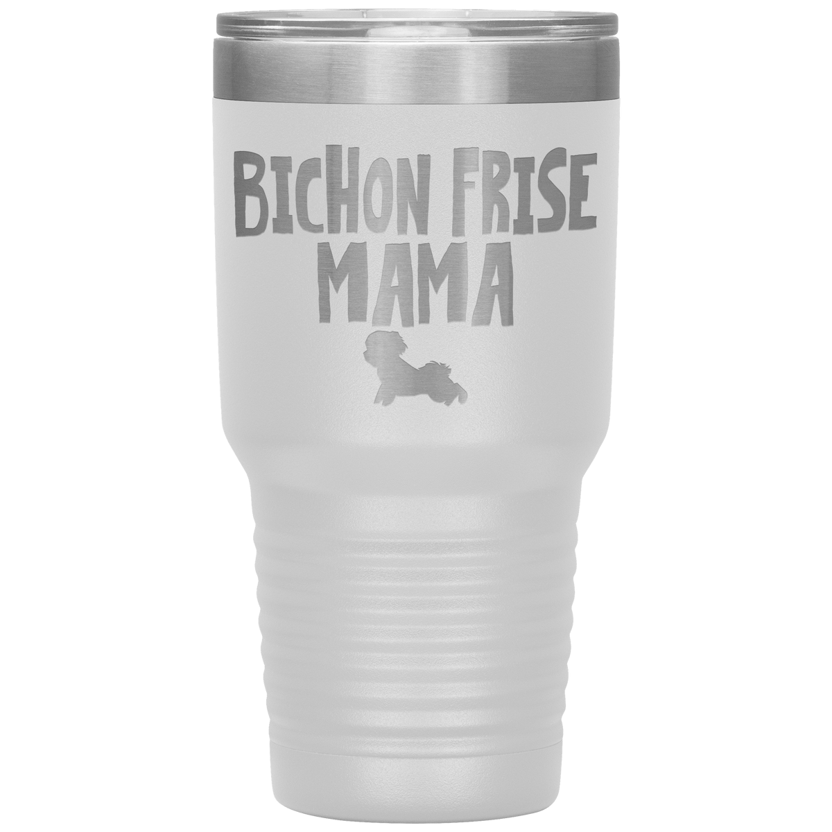 Bichon Frise Mama 30 Oz Vacuum Tumbler Tumblers White