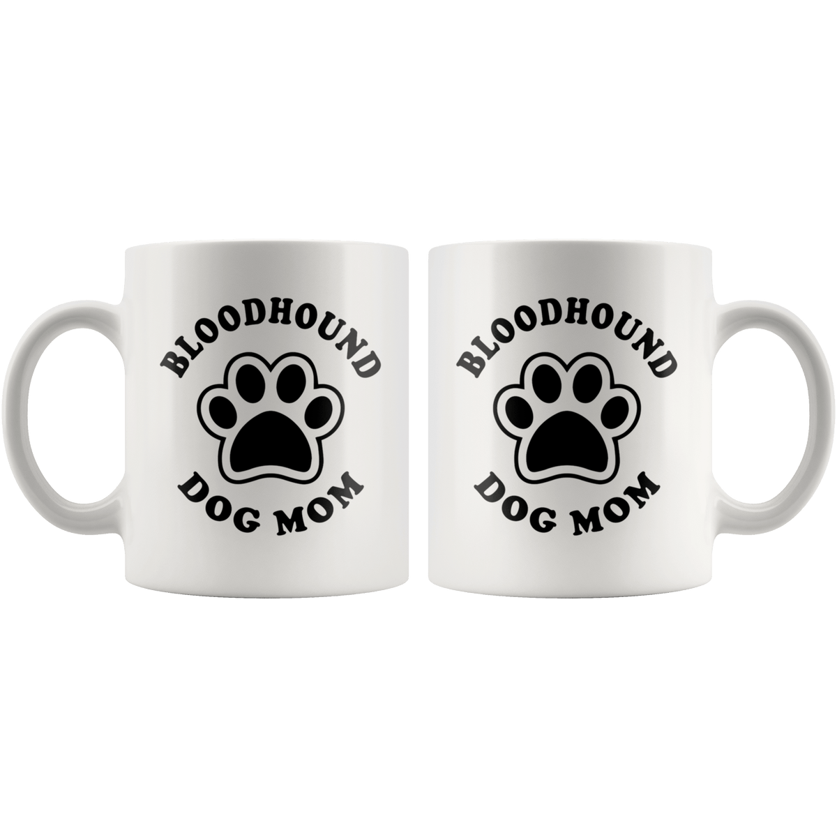 Bloodhound Dog Mom Coffee / Tea Ceramic Mug - 11oz / 15oz Drinkware