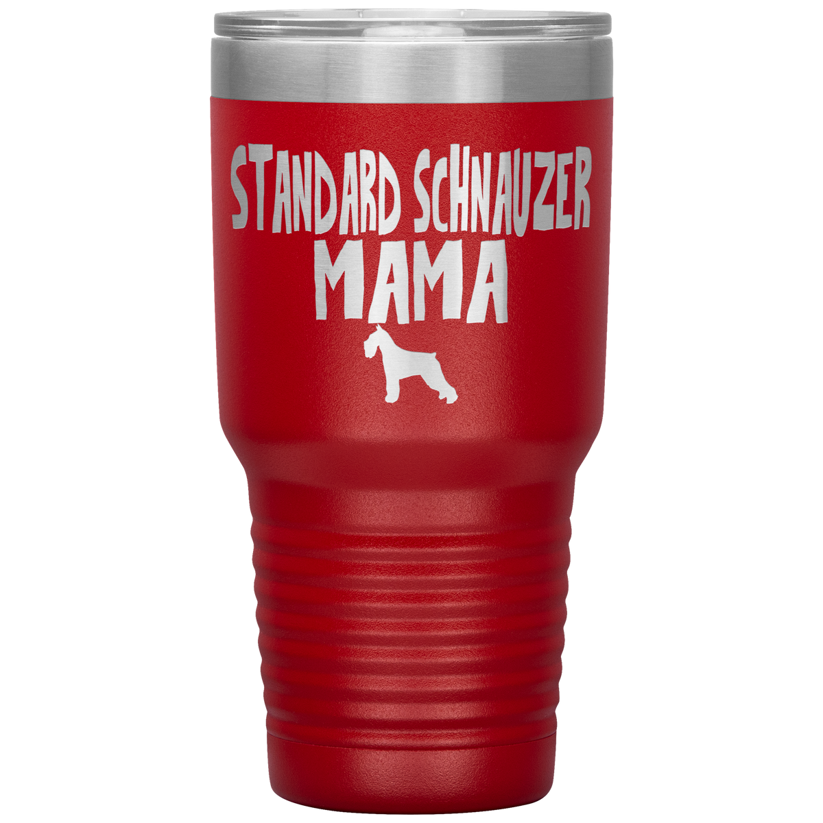 Standard Schnauzer Mama 30 Oz Vacuum Tumbler