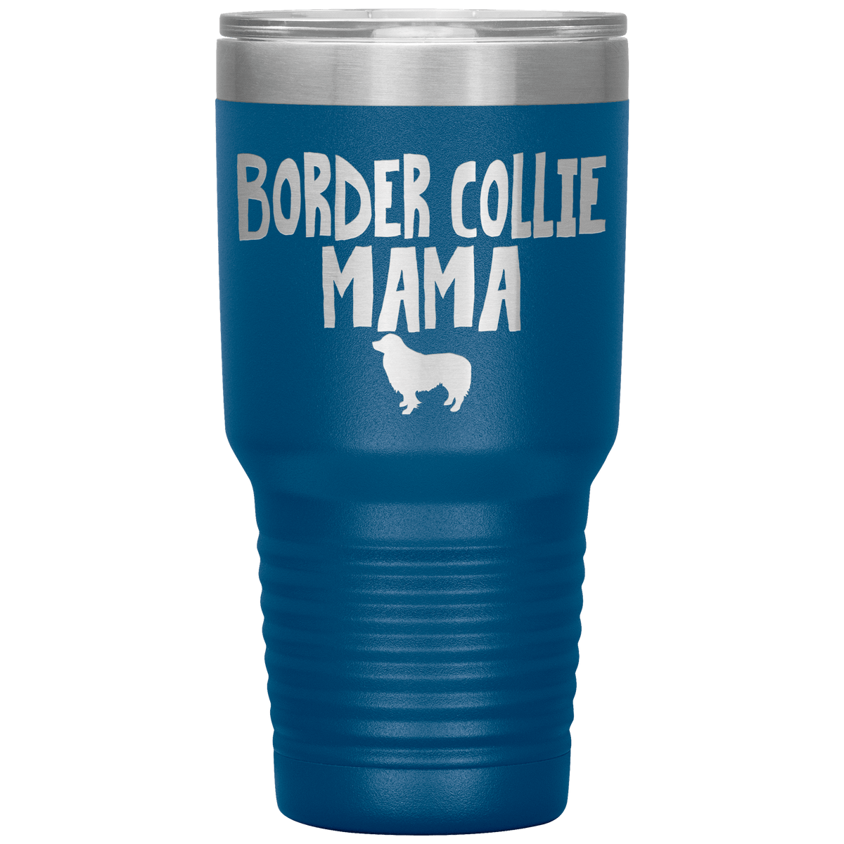 Border Collie Mama 30 Oz Vacuum Tumbler Tumblers Blue