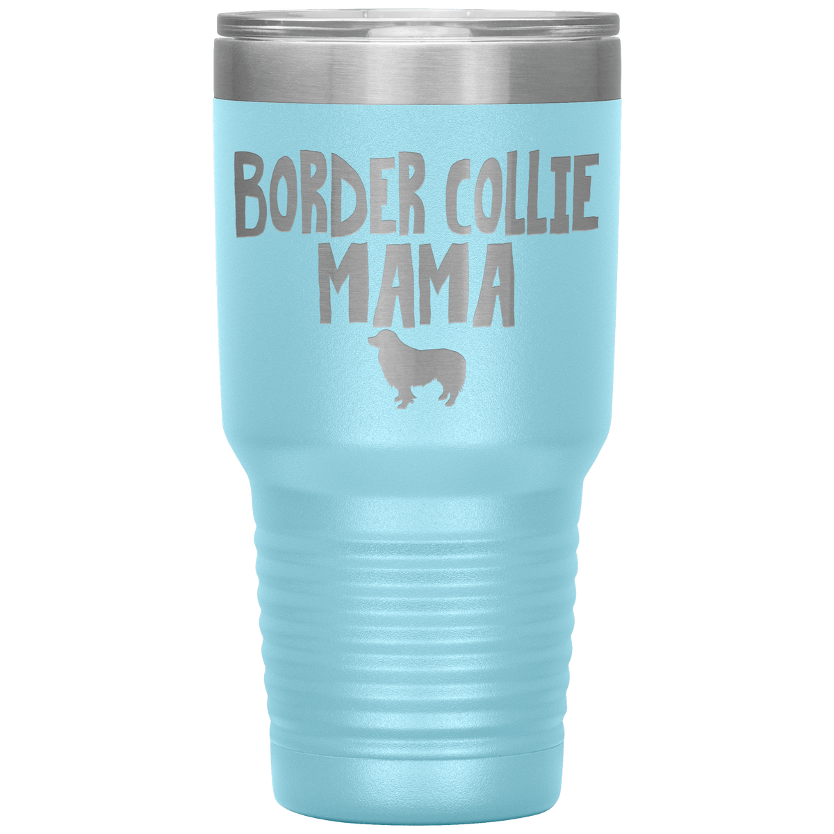 Border Collie Mama 30 Oz Vacuum Tumbler Tumblers Light Blue