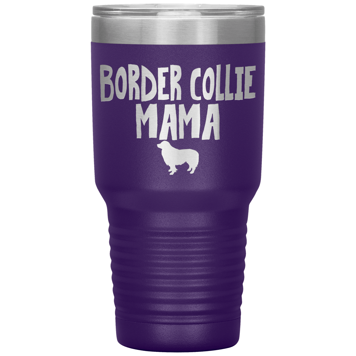 Border Collie Mama 30 Oz Vacuum Tumbler Tumblers Purple