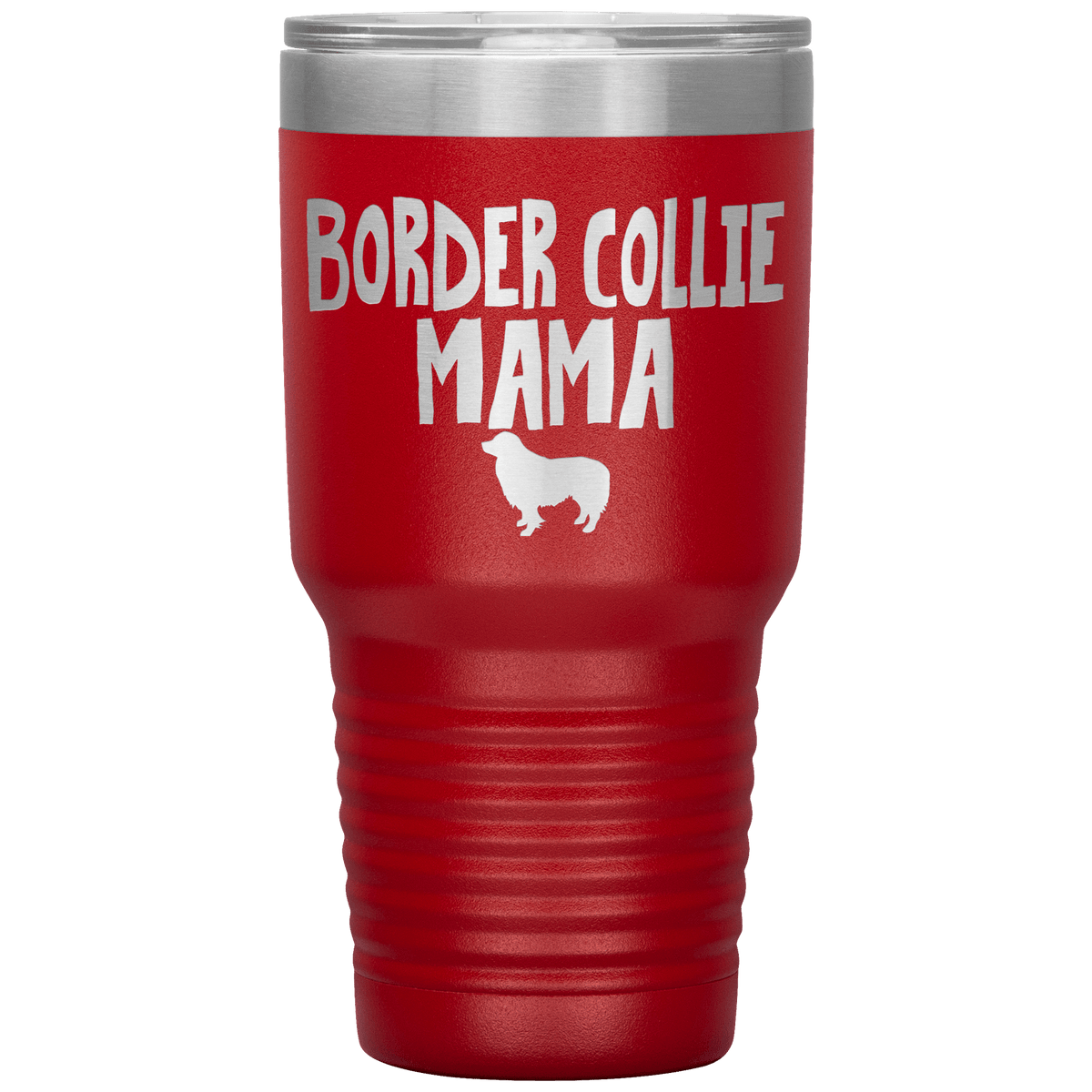 Border Collie Mama 30 Oz Vacuum Tumbler Tumblers Red