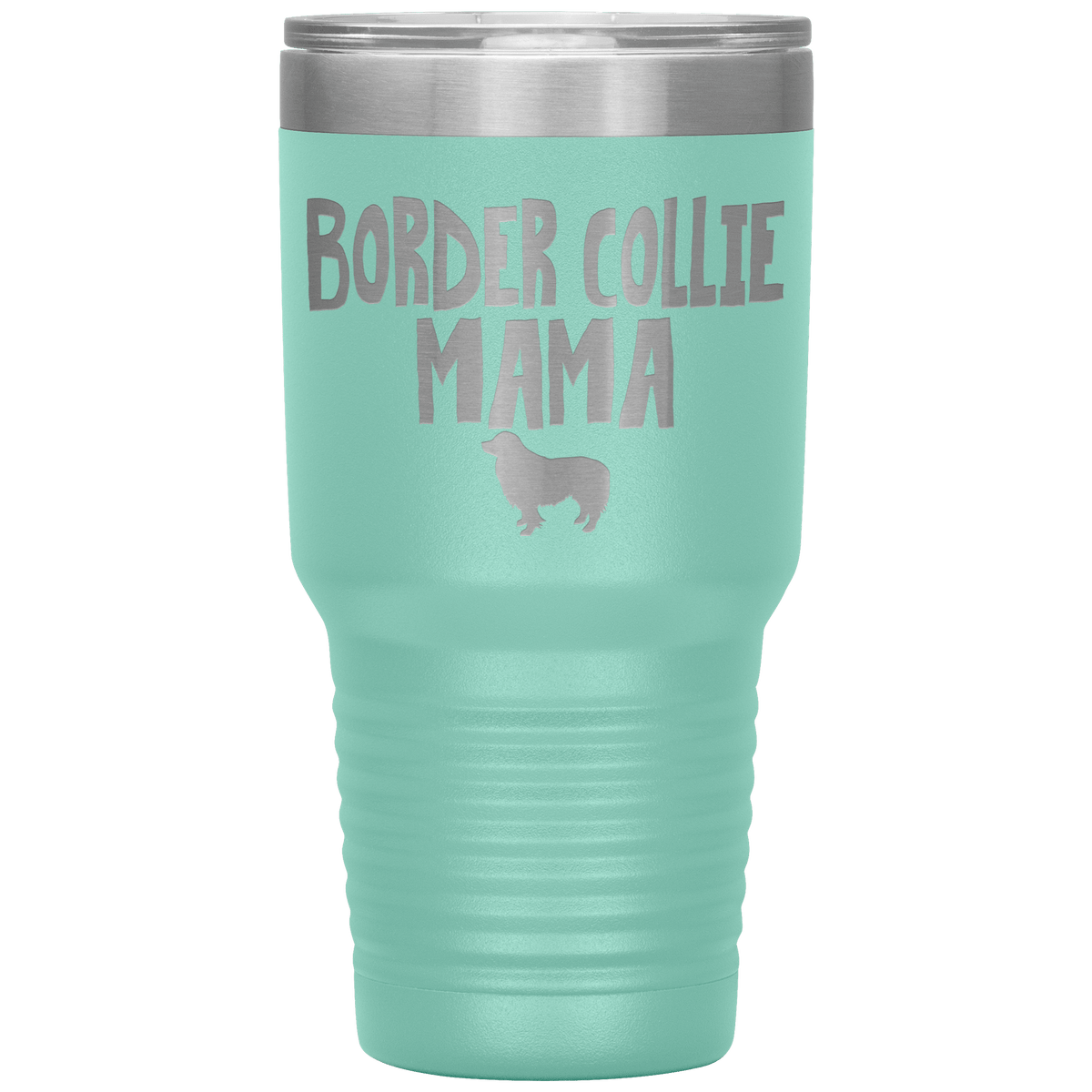 Border Collie Mama 30 Oz Vacuum Tumbler Tumblers Teal