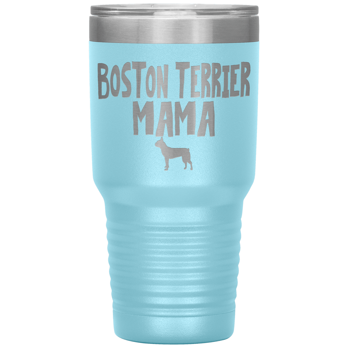 Boston Terrier Mama 30 Oz Vacuum Tumbler Tumblers Light Blue