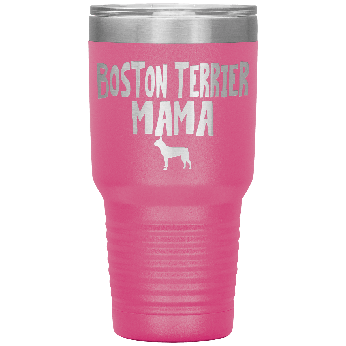 Boston Terrier Mama 30 Oz Vacuum Tumbler Tumblers Pink