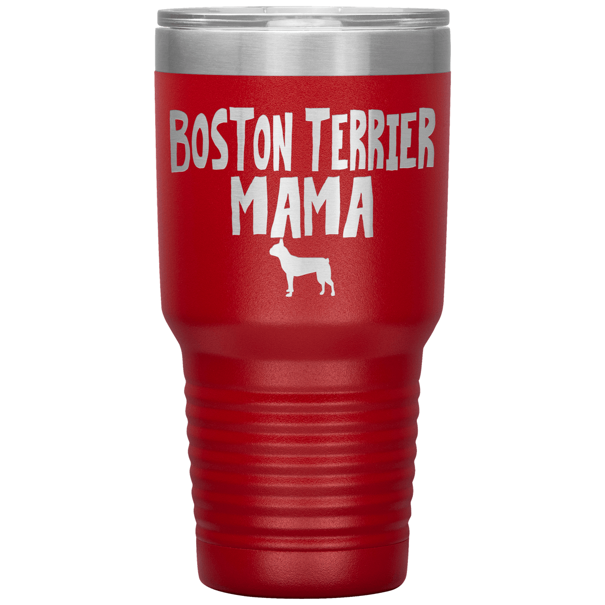 Boston Terrier Mama 30 Oz Vacuum Tumbler Tumblers Red