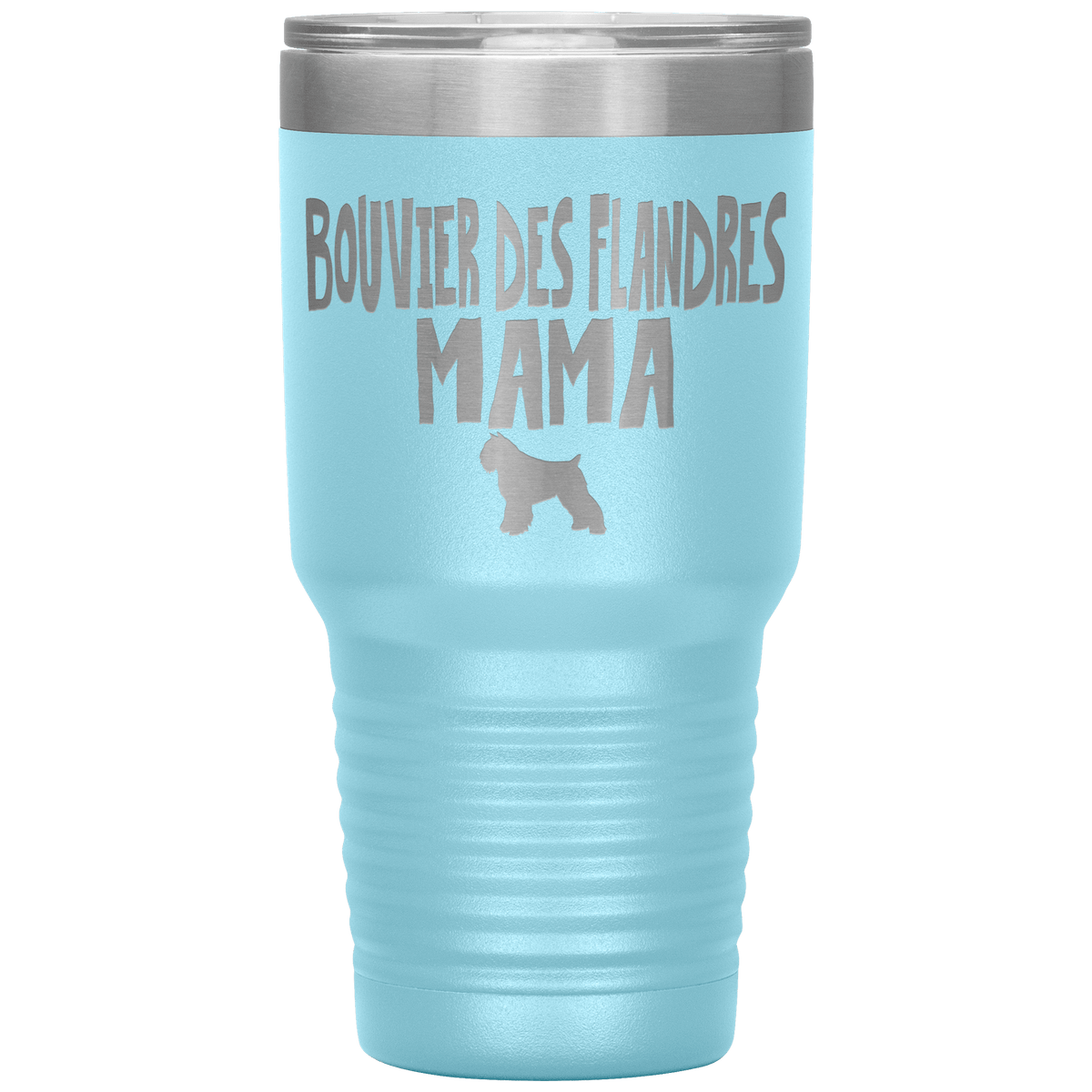 Bouvier des Flandres Mama 30 Oz Vacuum Tumbler Tumblers Light Blue