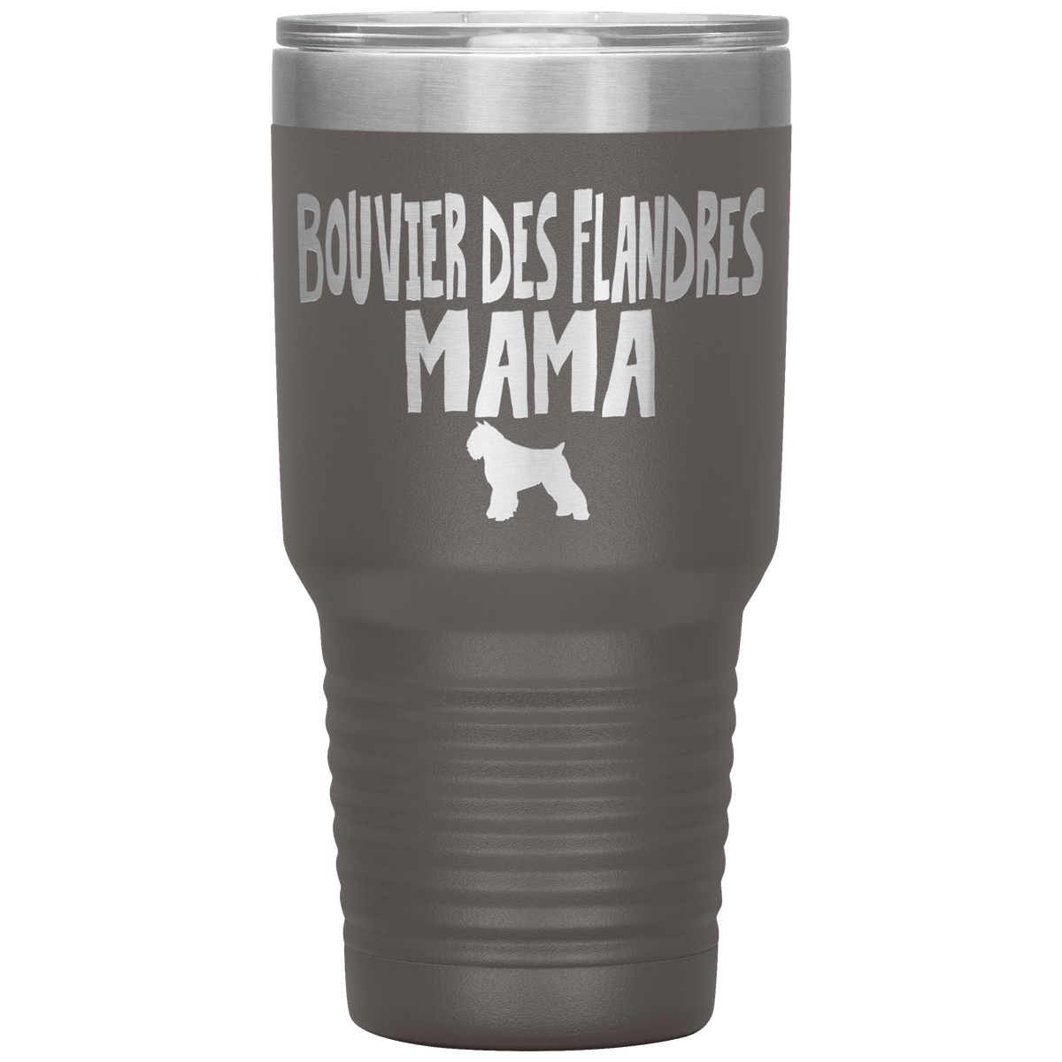 Bouvier des Flandres Mama 30 Oz Vacuum Tumbler Tumblers Pewter