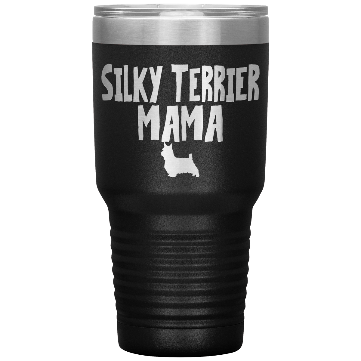 Silky Terrier Mama 30 Oz Vacuum Tumbler